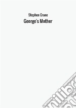 George's mother libro