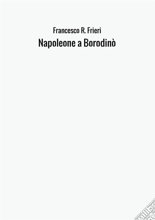 Napoleone a Borodinò