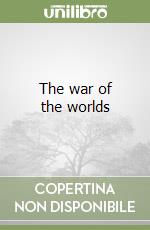 The war of the worlds libro