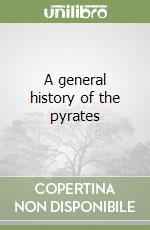 A general history of the pyrates libro
