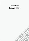 Fantastic fables libro