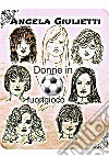 Donne in fuorigioco libro