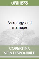 Astrology and marriage libro