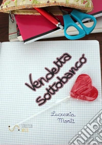 Vendetta sottobanco