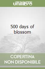 500 days of blossom libro