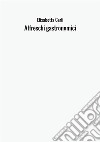 Affreschi gastronomici, la cultura del cibo nell'Europa del '400 libro