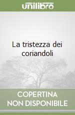 La tristezza dei coriandoli libro