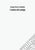 L'ombra del castigo