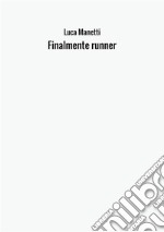 Finalmente runner libro