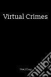 Virtual crimes libro