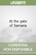 At the gate of Samaria