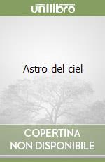 Astro del ciel libro