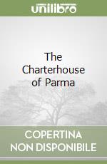 The Charterhouse of Parma libro