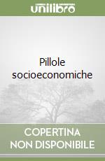 Pillole socioeconomiche libro