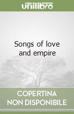 Songs of love and empire libro