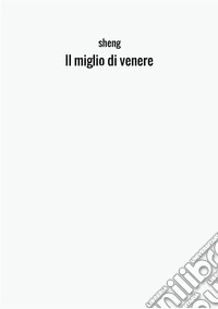 Il miglio di Venere