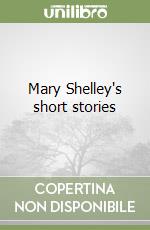 Mary Shelley's short stories libro