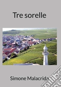 Tre sorelle