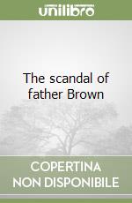 The scandal of father Brown libro