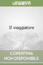 Il viaggiatore