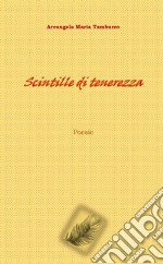 Scintille di tenerezza