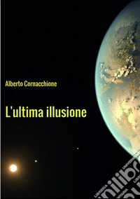 L'ultima illusione