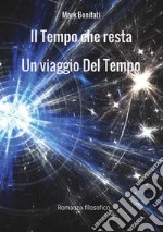 Il Tempo che resta libro