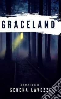 Graceland libro