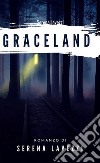 Graceland libro