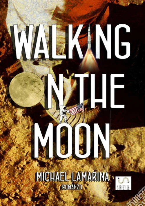 Walking on the moon