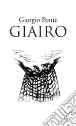 Giairo. Sotto il cielo della Palestina. Vol. 2 libro