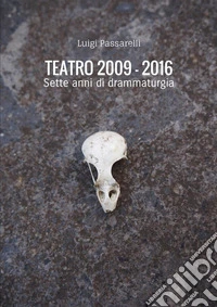 Teatro 2009-2016