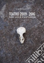 Teatro 2009-2016 libro