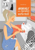 Manuale delle riparazioni sartoriali