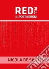 Red pill. Il postasogni libro