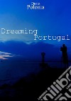 Dreaming Portugal libro