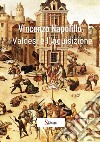 I Valdesi e l'Inquisizione. Nuova ricerca storica libro