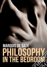 Philosophy in the bedroom libro