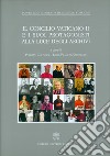 Il Concilio Vaticano II e i suoi protagonisti alla luce degli archivi libro