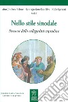 Nello stile sinodale. Percorsi della collegialità capitolare libro