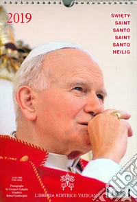 Santo Giovanni Paolo II. Calendario 2019 libro
