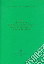 Placuit Deo. Aos Bispos da Igreja católica sobre alguns aspectos da salvação cristã libro