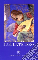 Iubilate Deo libro