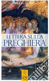 Lettera sulla preghiera libro di Zagano Phyllis