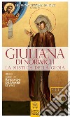 Giuliana di Norwich. La mistica della gioia libro di Fantuz G. V. (cur.)