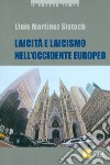 Laicità e laicismo nell'Occidente europeo libro di Martínez Sistach Lluís
