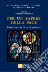 Per un sapere della pace libro