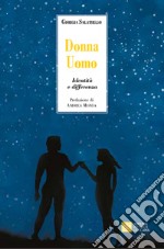 Donna Uomo. Identità e differenza libro