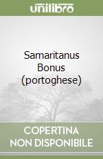 Samaritanus Bonus (portoghese) libro