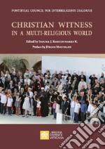 Christian witness in a multi-religious world libro